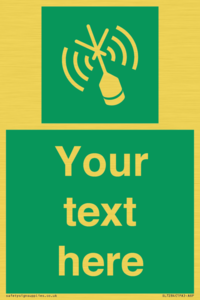 Custom sign safe condition Emergency position beacon